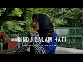 Download Lagu RINDU DALAM HATI - ARSY WIDIANTO, BRISIA JODIE |Arizki dan Intan (Cover)