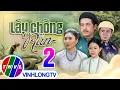 Lagu Thế Giới Cổ Tích: Lấy chồng rắn - Tập 2 FULL