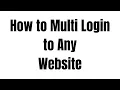 How to Login via Multiple Accounts User Profiles with a Website
