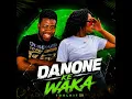 Danone Ke Waka