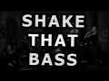 Download Lagu Shake That Bass - Alan Aztec instrumental