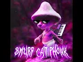 SMURF CAT PHONK (Slowed + Reverb)