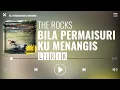 Download Lagu The Rocks - Bila Permaisuriku Ku Menangis [Lirik]