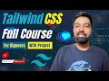 Tailwind CSS Full Course 2025 Build Modern Responsive Websites Fast