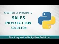 Starting Out With Python Chapter 2 exercise program 2 - Sales Prediction