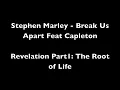 Stephen Marley - Break Us Apart