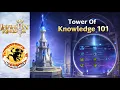 Tower of Knowledge 101 Requirements Early Mistakes Tips Infinity Kingdom