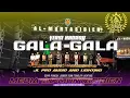 Download Lagu Baru GALA-GALA VERSI SHOLAWAT | HADROH AL YAMANI.PONPES DARUL HIKMAH AL-GHAZAALIE | AL MUNTASIBIEN