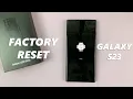 How To Factory Reset Samsung Galaxy S23 S23 S23 Ultra