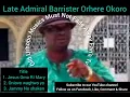 Download Lagu Iniovo Waghwo oo By Late Admiral Barrister Orhere Okoro