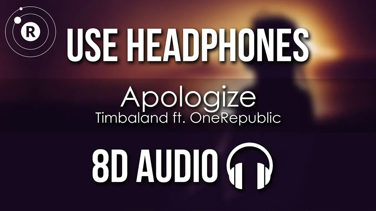 Timbaland ft. OneRepublic - Apologize (8D AUDIO)