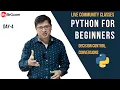 Decision Control in Python LIVE Community Classes MySirG