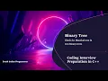Coding Interview Preparation Binary Trees - Identical tree