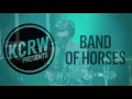 Band of Horses performing "Dilly" Live on KCRW
