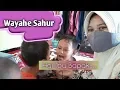 Download Lagu Hai Ibu Bapak Wayahe Sahur Versi Jawa