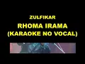 Download Lagu ZULFIKAR - RHOMA IRAMA (KARAOKE NO VOCAL)