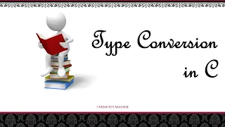 Type conversion in c Type casting in c Computer programming 3 minutes master Neverquit