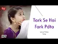 Download Lagu Rishta Tera Mera v.14 Tark Se Fark Pdta Full Song | Barrister Babu Female Song | Pravisht M Aurra B