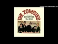 The Zombies - She's Not There (2018 Stereo Mix)