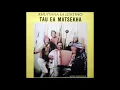 Tau ea Matsekha - Hakhasana (1986)
