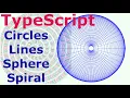 TypeScript Animation source code Draw Circles Lines Sphere Spiral Paint Frame Geometry Lesson 3