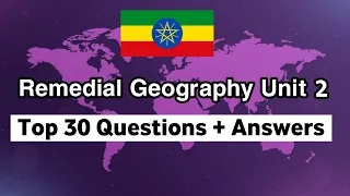 Top 30 questions from Remedial Geography unit 2 - questions with answers