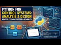 Python for Control Systems EP 1 Why Python for Control Systems
