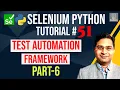 Selenium Python Tutorial - Create Test Automation Framework