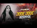 Lagu JODE JODE NARIYAL ( EDM CLUB ) CHHATH PUJA REMIX | DJ SATYAM ROCK