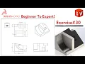 SOLIDWORKS Beginner To Expert Exercise 30 Solidworks Beginners Tutorials