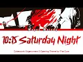 Cyberpunk: Edgerunners 2 Opening Theme FULL - "10:15 Saturday Night" by The Cure (Lyrics)