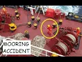 A Very Scary Mooring Accident BE SAFE COME HOME SAFE