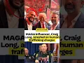 MAGA Influencer Craig Long ARRESTED in Florida Human Trafficking