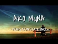 Lagu Ako Muna - Yeng Constantino (Lyrics Video)