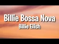 Lagu Billie Eilish - Billie Bossa Nova (Lyrics)