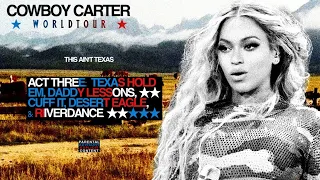 Beyoncé - ACT THREE: THIS AIN'T TEXAS [COWBOY CARTER WORLD TOUR] (Live Studio Concept)