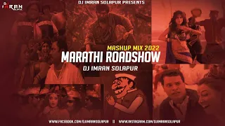 marathi roadshow 2022 mashup dj imran solapur dj hariom 