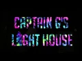 Captain G Gloving Light Show (They. Motley Crue)
