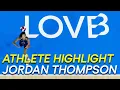 Athlete Highlight | Jordan Thompson, March 27 vs. LOVB Atlanta