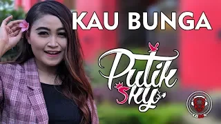 Download KAU BUNGA - Putik SKY / Official Music Video LAGU TERBARU INDONESIA MP3