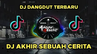 Download DJ AKHIR SEBUAH CERITA - EVIE TAMALA Fullbass DJ Dangdut Terbaru 2021 MP3