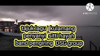 Download lagu Bajau kulamang by Sitti Hayah ft DSG MP3