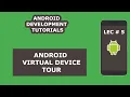 Android Virtual Device Tour - 05