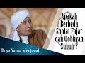 Download Lagu Apakah Berbeda Sholat Fajar dan Qobliyah Subuh? - Buya Yahya Menjawab