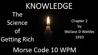 Morse Code 10 WPM The Science of Getting Rich - Chapter 2
