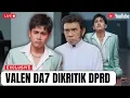 Lagu MEMANAS 🔥 VALEN DA7 DIKRITIK DPRD SAMPANG SOAL LAGU MADURA, RHOMA IRAMA PASANG BADAN BELA VALEN !!