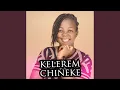 Download Lagu Kelerem Chineke