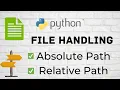 Python File Handling PT-1 2 Absolute Path Relative Path CLASS 12 XII Computer Science