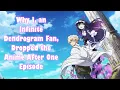 Why I Dropped Infinite Dendrogram After One Episode