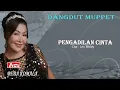 BEDA KOMALA - DANGDUT MUPPET - PENGADILAN CINTA ( Official Musik ) HD